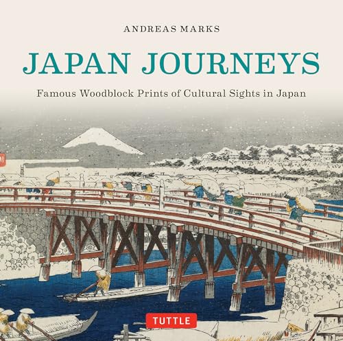 cover image Japan Journeys: Famous Woodblock Prints of Cultural Sites in Japan