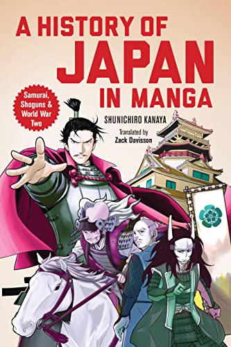 cover image A History of Japan in Manga: Samurai, Shoguns and World War II