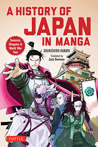 cover image A History of Japan in Manga: Samurai, Shoguns and World War II