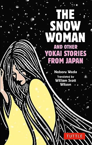 cover image The Snow Woman and Other Yokai Stories from Japan
