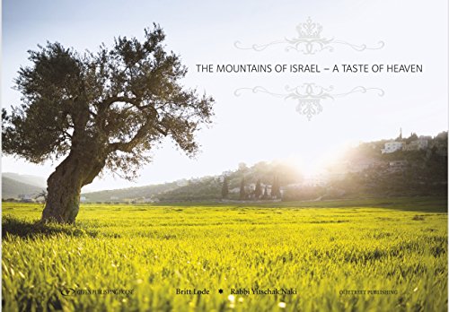 cover image The Mountains of Israel: A Taste of Heaven