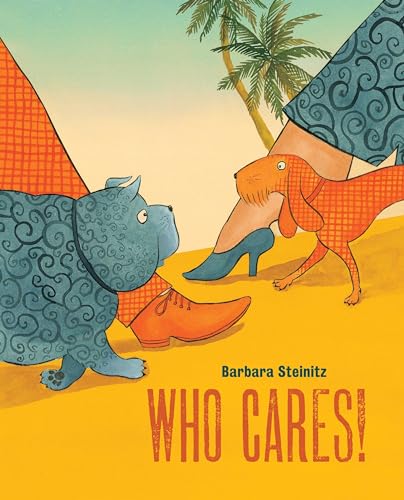 cover image Who Cares!