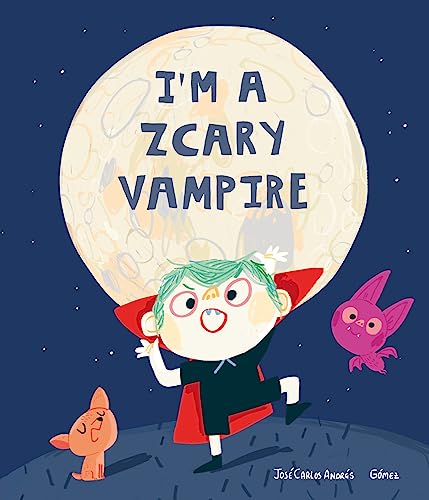 cover image I’m a Zcary Vampire