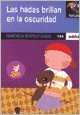 cover image Las Hadas Brillan en la Oscuridad = Fairies Glow in the Dark