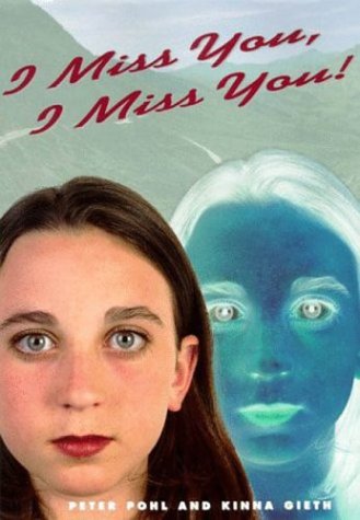 cover image I Miss You, I Miss You!