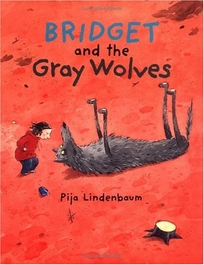 BRIDGET AND THE GRAY WOLVES