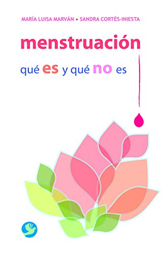 cover image Menstruacion: Que Es y Que No
