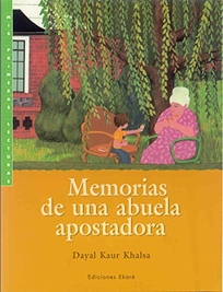 Memorias de una Abuela Apostadora = Tales of a Gambling Grandma