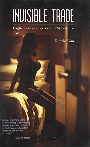 cover image Invisible Trade: High-Class Sex for Sale in Singapore