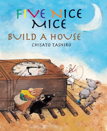 cover image Five Nice Mice Build a House