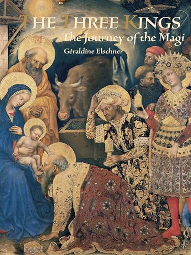 cover image The Three Kings: The Journey of the Magi