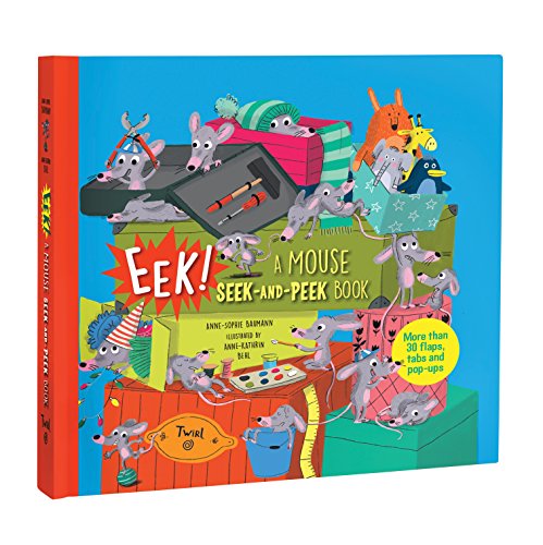cover image Eek! A Mouse Seek-and-Peek Book