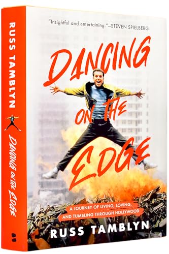 cover image Dancing on the Edge: A Journey of Living, Loving, and Tumbling Through Hollywood
