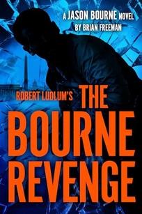 Robert Ludlum’s The Bourne Revenge