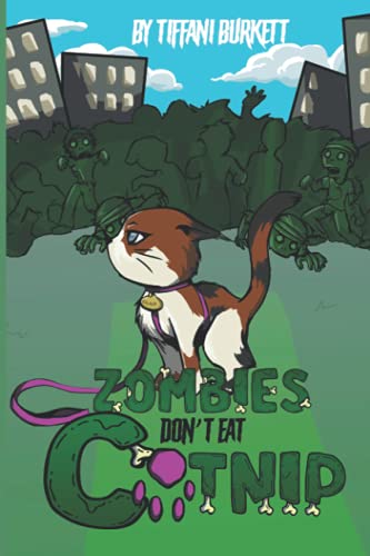 cover image Zombies Don’t Eat Catnip