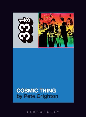 cover image The B-52’s Cosmic Thing