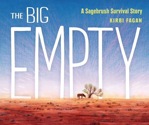 cover image The Big Empty: A Sagebrush Survival Story