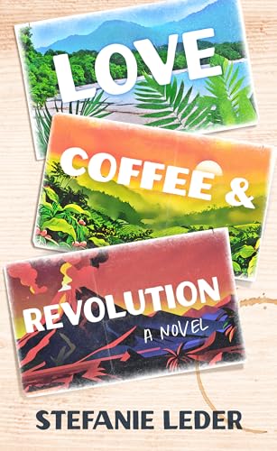 cover image Love, Coffee, and Revolution