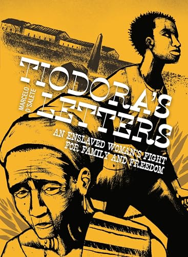 cover image Tiodora’s Letters: An Enslaved Woman’s Fight for Family and Freedom