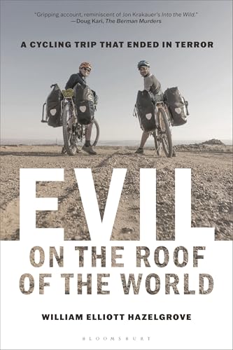 cover image Evil on the Roof of the World: A Cycling Trip That Ended in Terror