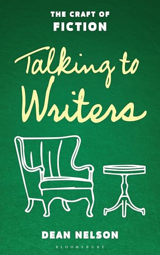 cover image Talking to Writers: The Craft of Writing Fiction 