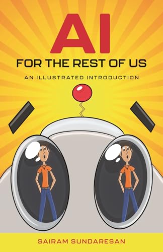 cover image AI for the Rest of Us: An Illustrated Introduction
