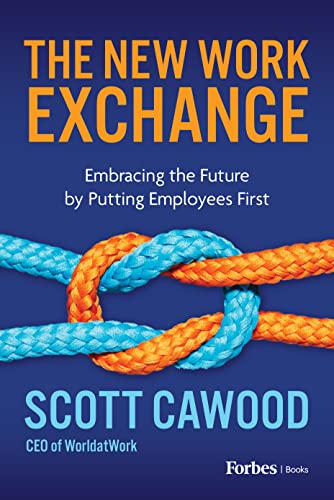 cover image The New Work Exchange: Embracing the Future by Putting Employees First