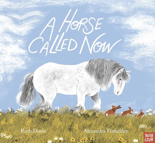 cover image A Horse Called Now