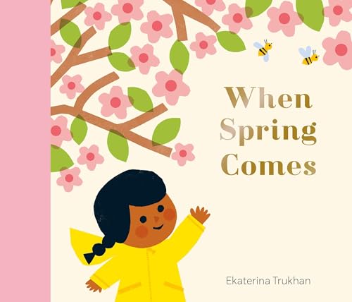 cover image When Spring Comes (My Favorite Season #1)