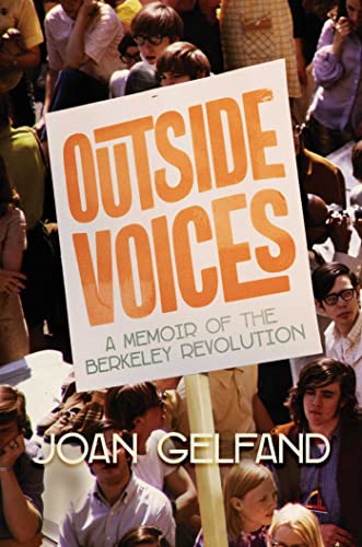 cover image Outside Voices: A Memoir of the Berkeley Revolution