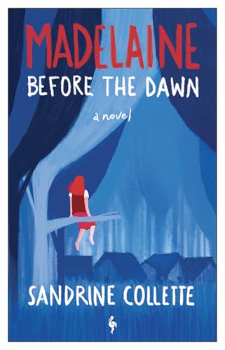 cover image Madelaine Before the Dawn