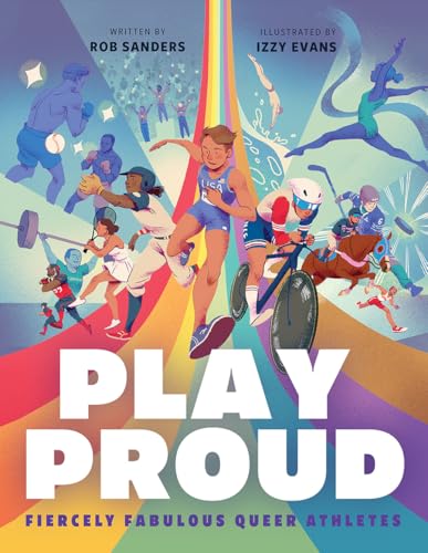 cover image Play Proud: Fiercely Fabulous Queer Athletes
