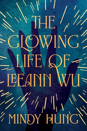 cover image The Glowing Life of Leeann Wu