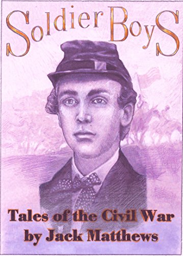 cover image Soldier Boys: Tales of the Civil War