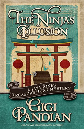 cover image The Ninja’s Illusion: A Jaya Jones Treasure Hunt Mystery