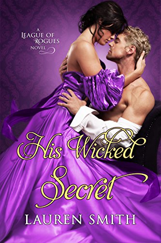 cover image His Wicked Secret (League of Rogues #8)
