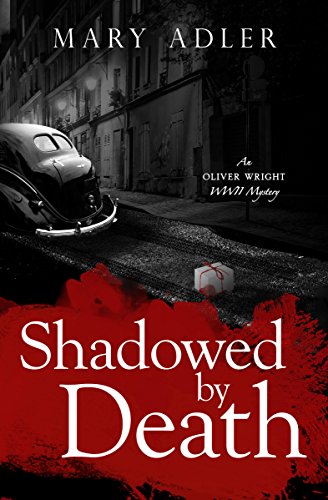 cover image Shadowed by Death: An Oliver Wright WW2 Mystery