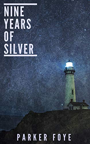 cover image Nine Years of Silver