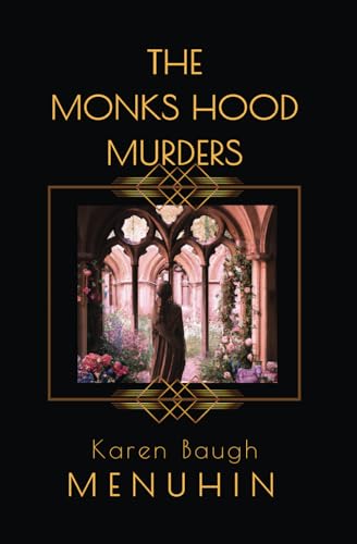 cover image The Monks Hood Murders: A 1920s Murder Mystery with Heathcliff Lennox