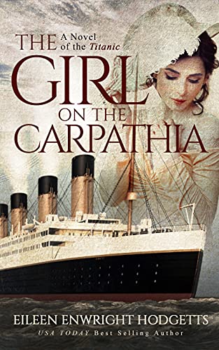 cover image Girl on the Carpathia: A Novel of the Titanic