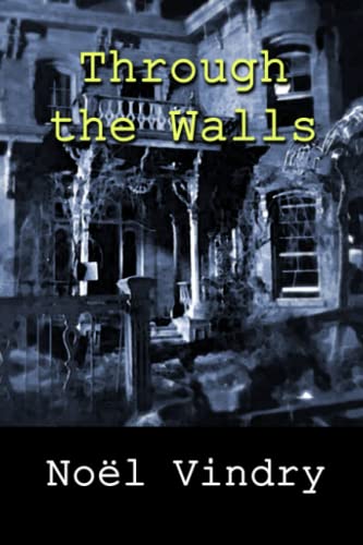 cover image Through the Walls