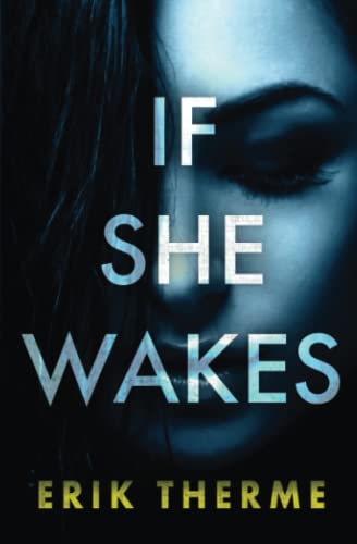 cover image If She Wakes: Harlow Book 2