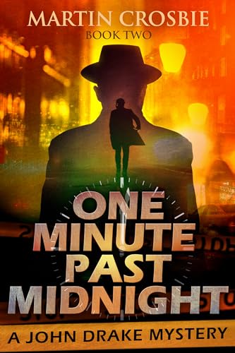 cover image One Minute Past Midnight: A John Drake Mystery