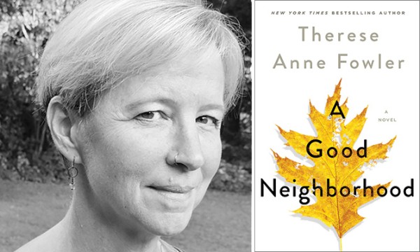 Get A good neighborhood therese anne fowler No Survey