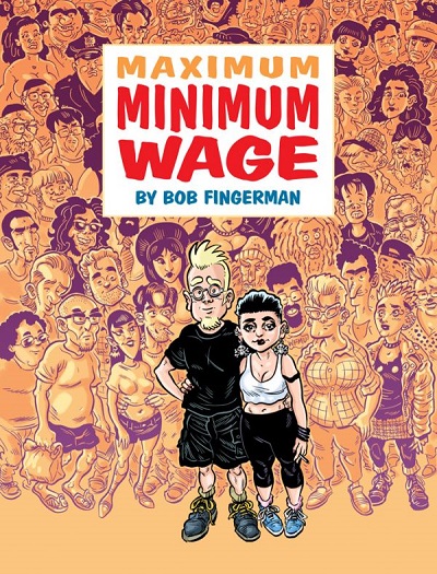 Bob Fingerman Talks to Robert Kirkman about ‘Maximum Minimum Wage’