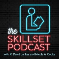 The Skillset Podcast with R. David Lankes and Nicole A. Cooke: An Introduction