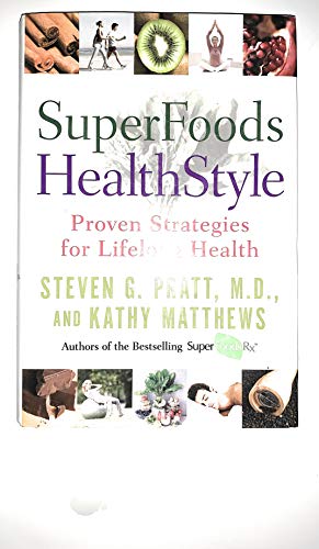 cover image Superfoods Healthstyle: Proven Strategies for Lifelong Health