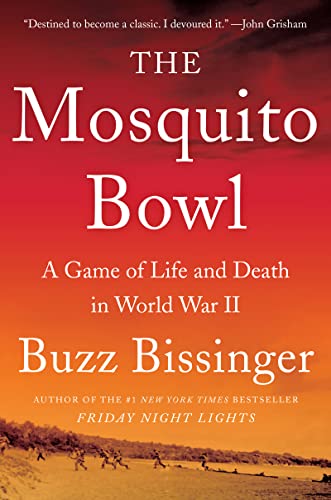 cover image The Mosquito Bowl: A Game of Life and Death in World War II
