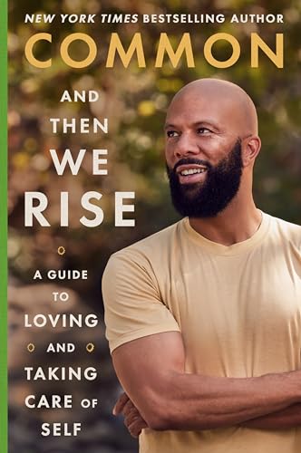 cover image And Then We Rise: A Guide to Loving and Taking Care of Self