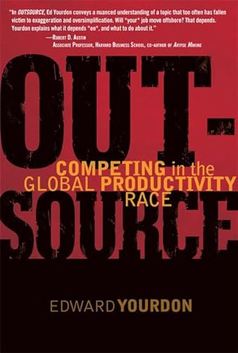 cover image OUTSOURCE: Competing in the Global Productivity Race